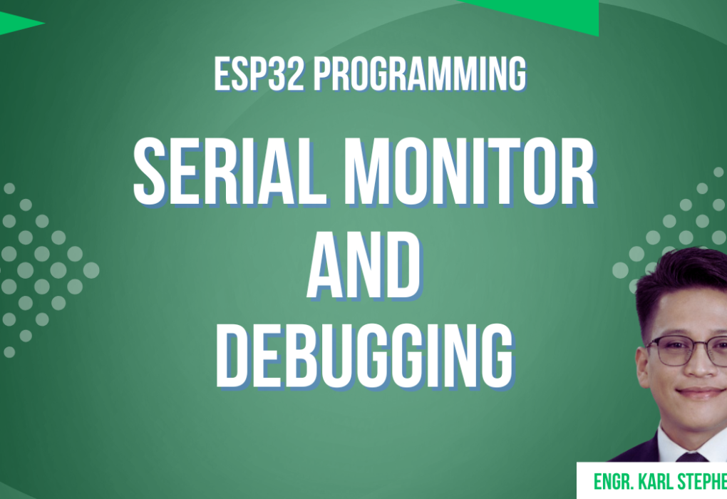 Serial Monitor and Debugging